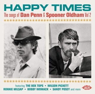 Happy Times: The Songs of Dan Penn & Spooner Oldham - Volume 2