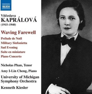 Vitezslava Kapralova: Waving Farewell