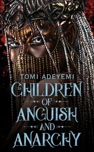 Children Of Anguish And Anarchy Paperback By Tomi Adeyemi
