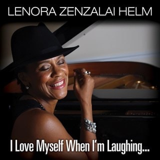I Love Myself When I'm Laughing...