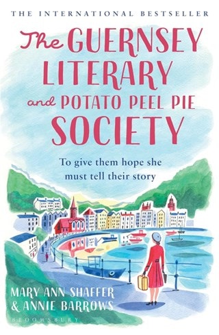 The Guernsey Literary And Potato Peel Pie Society Paperback By Mary Ann Shaffer