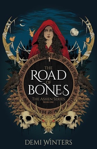 The Road of Bones: Ashen Book 1 Paperback By Demi Winters