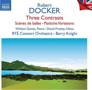 Robert Docker: Three Contrasts/Scenes De Ballet/...