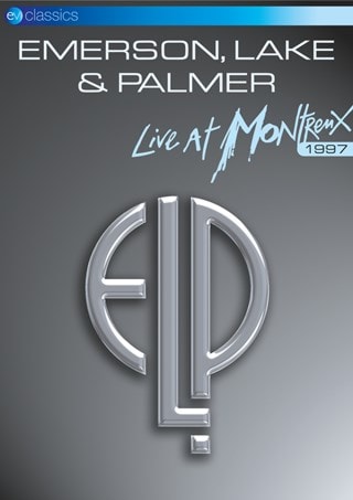 Emerson, Lake and Palmer: Live at Montreux 1997