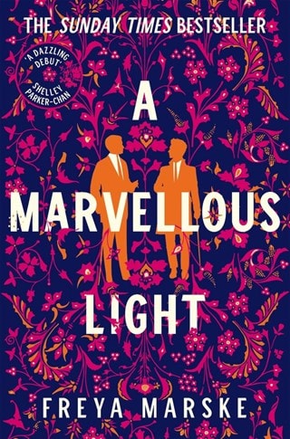 A Marvellous Light: The Last Binding Book 1 Paperback By Freya Marske