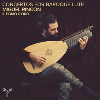 Miguel Rincon: Concertos for Baroque Lute