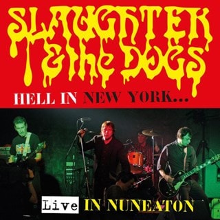 Hell in New York: Live in Nuneaton