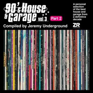 90's House & Garage, Pt. 2: Compiled By Jeremy Underground - Volume 3