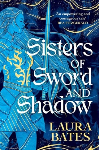 Sisters Of Sword And Shadow Paperback By Laura Bates