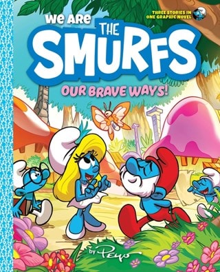 We Are The Smurfs 4: Our Brave Ways! Paperback By Peyo