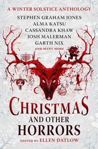 Christmas & Other Horrors Paperback By Ellen Datlow