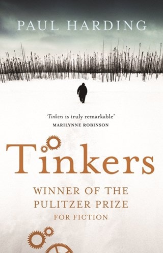 Tinkers Paperback By Paul Harding