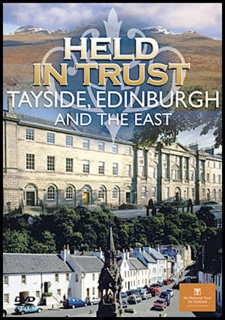 Held in Trust: Tayside, Edinburgh and the East