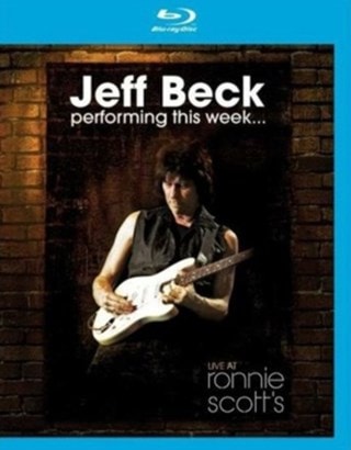 Jeff Beck: Performing This Week - Live at Ronnie Scott's