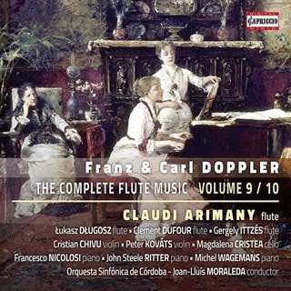 Franz & Carl Doppler: The Complete Flute Music - Volume 9 & 10