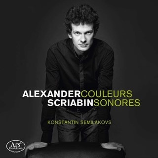 Alexander Scriabin: Couleurs Sonores
