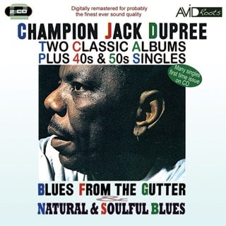 Two Classic Albums Plus 40s & 50s Singles: Blues from the Gutter/Natural & Soulful Blues
