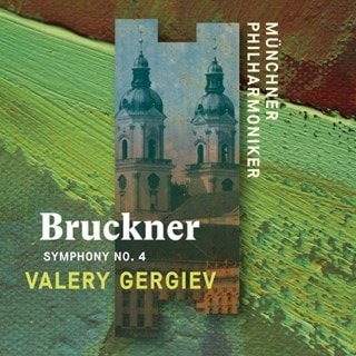 Bruckner: Symphony No. 4