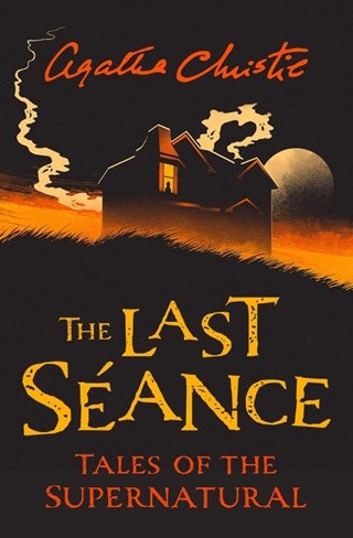 The Last Seance Paperback By Agatha Christie