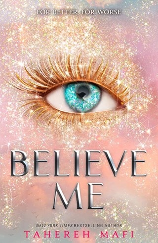 Believe Me: Shatter Me 7 Paperback By Tahereh Mafi