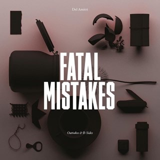 Fatal Mistakes: Outtakes & B-sides