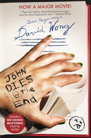 John Dies At The End Book 1 Paperback By Jason Pargin