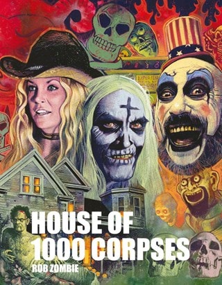 House Of 1000 Corpses The Making Of A Cult Classic Hardback By Rob Zombie