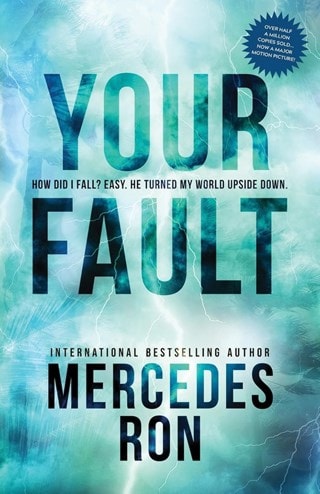Your Fault: Culpable Book 2 Paperback By Mercedes Ron