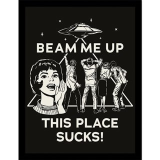 Beam Me Up This Place Sucks Stranger Things 5 30cm x 40cm Framed Print