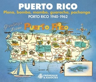 Puerto Rico: Plena, Bomba, Mambo, Guaracha, Pachanga 1940-1962