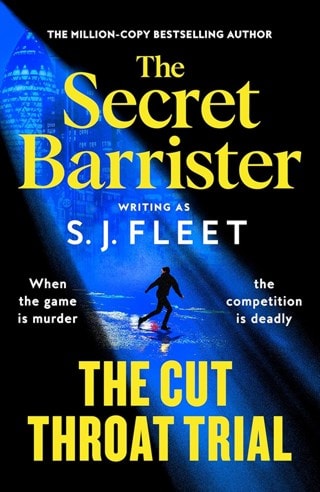 The Cut Throat Trial Hardback By S.J. Fleet The Secret Barrister