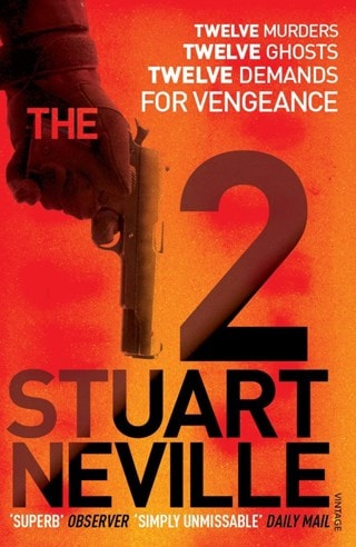 The Twelve Paperback By Stuart Neville