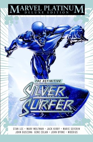 Marvel Platinum: The Definitive Silver Surfer Marvel Comics