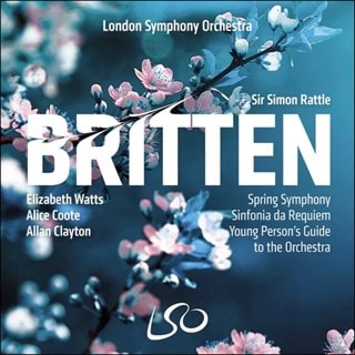Britten: Spring Symphony/Sinfonia Da Requiem/...