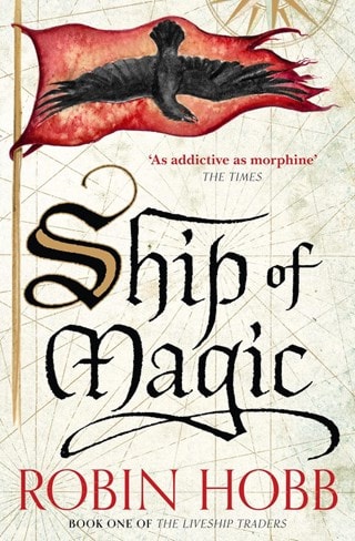 Ship of Magic: Liveship Traders Book 1 Paperback By Robin Hobb