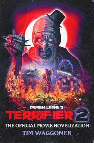 Terrifier 2 The Official Movie Novelisation Paperback