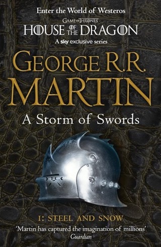 Storm Of Swords Part 1 Steel And Snow: Game of Thrones Book 3 Paperback By George R. R. Martin