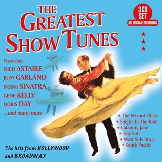 The Greatest Show Tunes: The Hits from Hollywood and Broadway