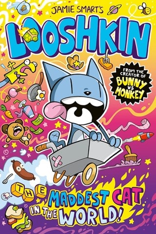 Looshkin: The Maddest Cat In The World Paperback By Jamie Smart