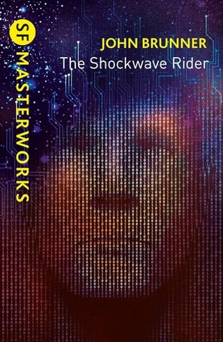 The Shockwave Rider Paperback By John Brunner