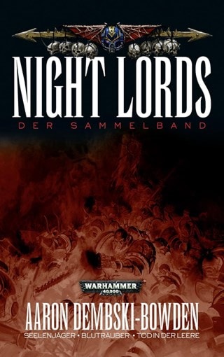 Night Lords: The Omnibus (Warhammer 40K) Paperback By Aaron Dembski-Bowden