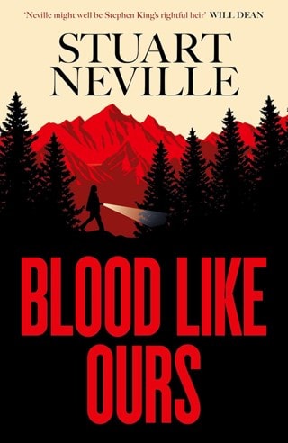Blood Like Ours: A Mother. A Daughter. A Hunger That Will Not Die. Paperback By Stuart Neville