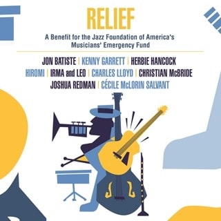 Relief - A Benefit for the Jazz Foundation of America's Musicians: Emergency Fund