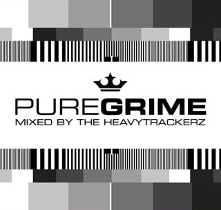 Pure Grime: Mixed By the Heavytrackerz