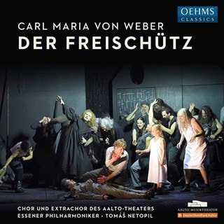 Carl Maria Von Weber: Der Freischutz