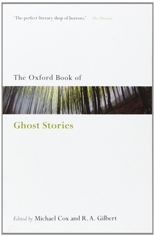 The Oxford Book Of English Ghost Stories Paperback Introduced By Michael Cox & R A Gilbert