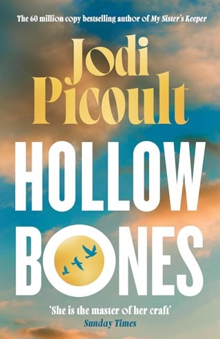 Hollow Bones Hardback By Jodi Picoult