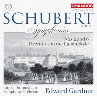 Schubert: Symphonies - Volume 2