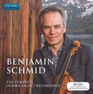 Benjamin Schmid: The Complete OehmsClassics Recordings