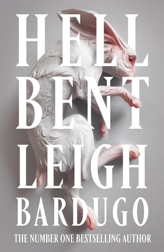 Hell Bent: Ninth House Book 2 Paperback By Leigh Bardugo